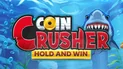 Coin Crusher